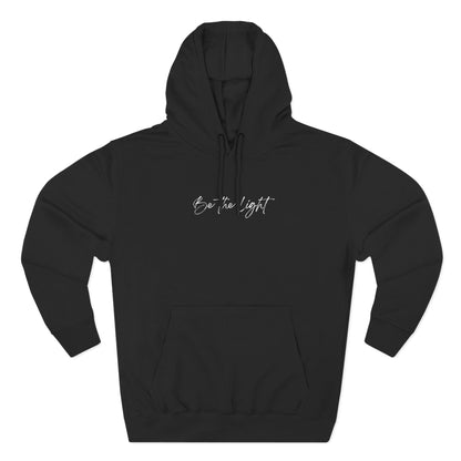 Be The Light Hoodie | Minimalist Sweatshirt