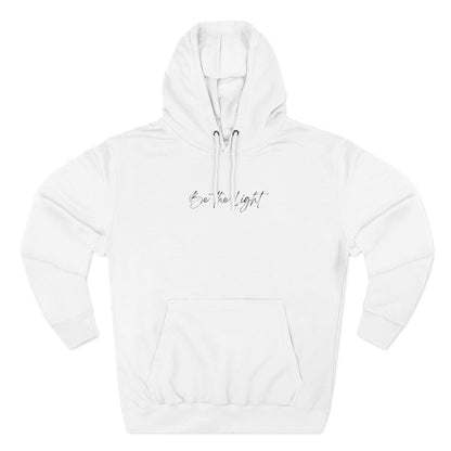 Be The Light Hoodie | Minimalist Sweatshirt