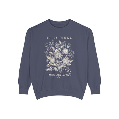 It Is Well With My Soul Sweatshirt | Comfort Colors Vintage Botanical Crewneck