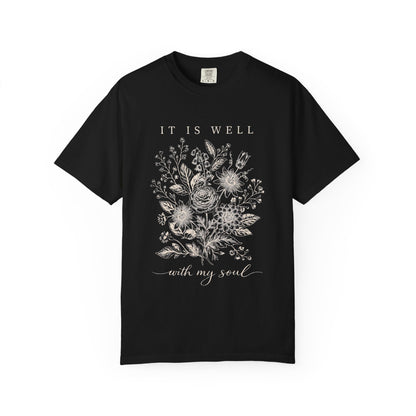 It Is Well With My Soul Floral Shirt | Comfort Colors Vintage Botanical Tee