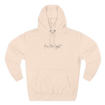 Be The Light Hoodie | Minimalist Sweatshirt