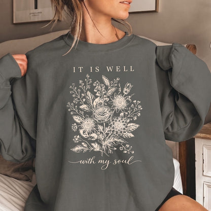 It Is Well With My Soul Sweatshirt | Comfort Colors Vintage Botanical Crewneck
